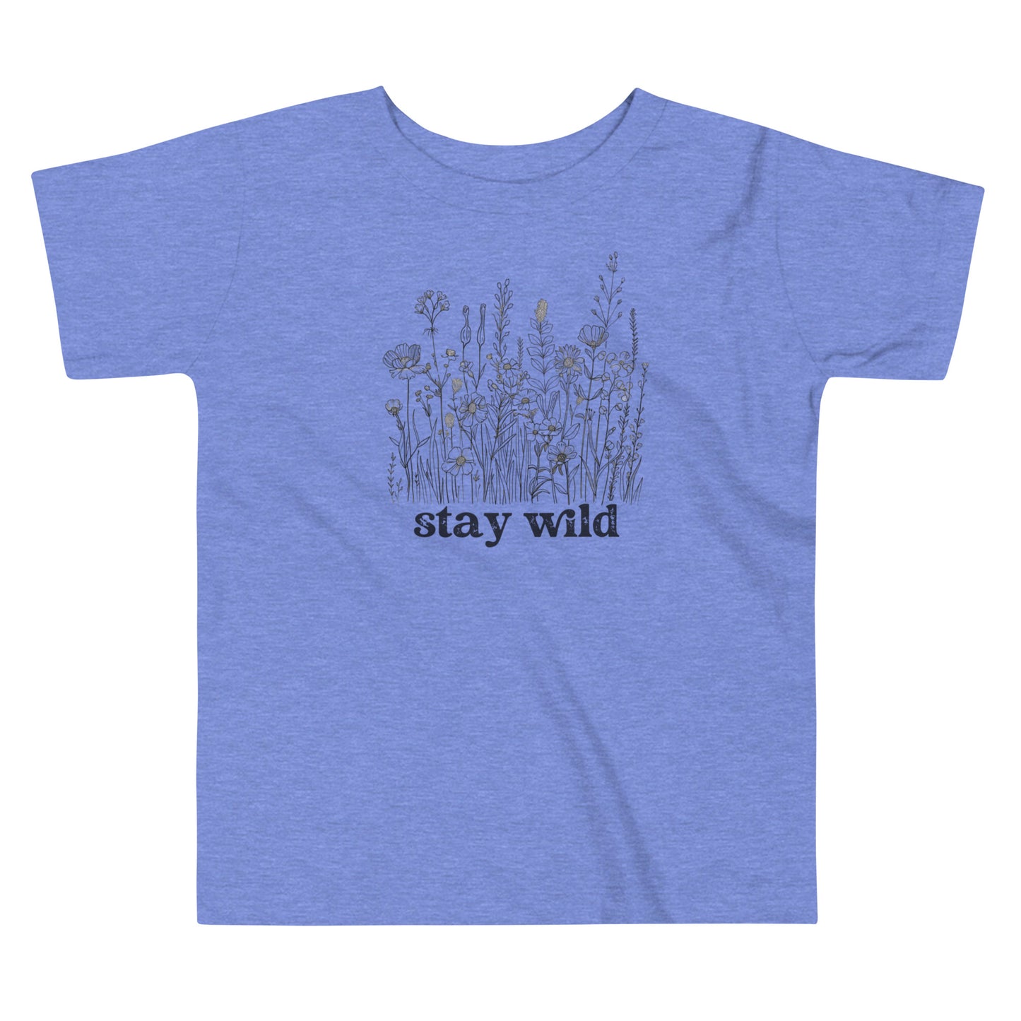 "Stay Wild" - Toddler T-shirt