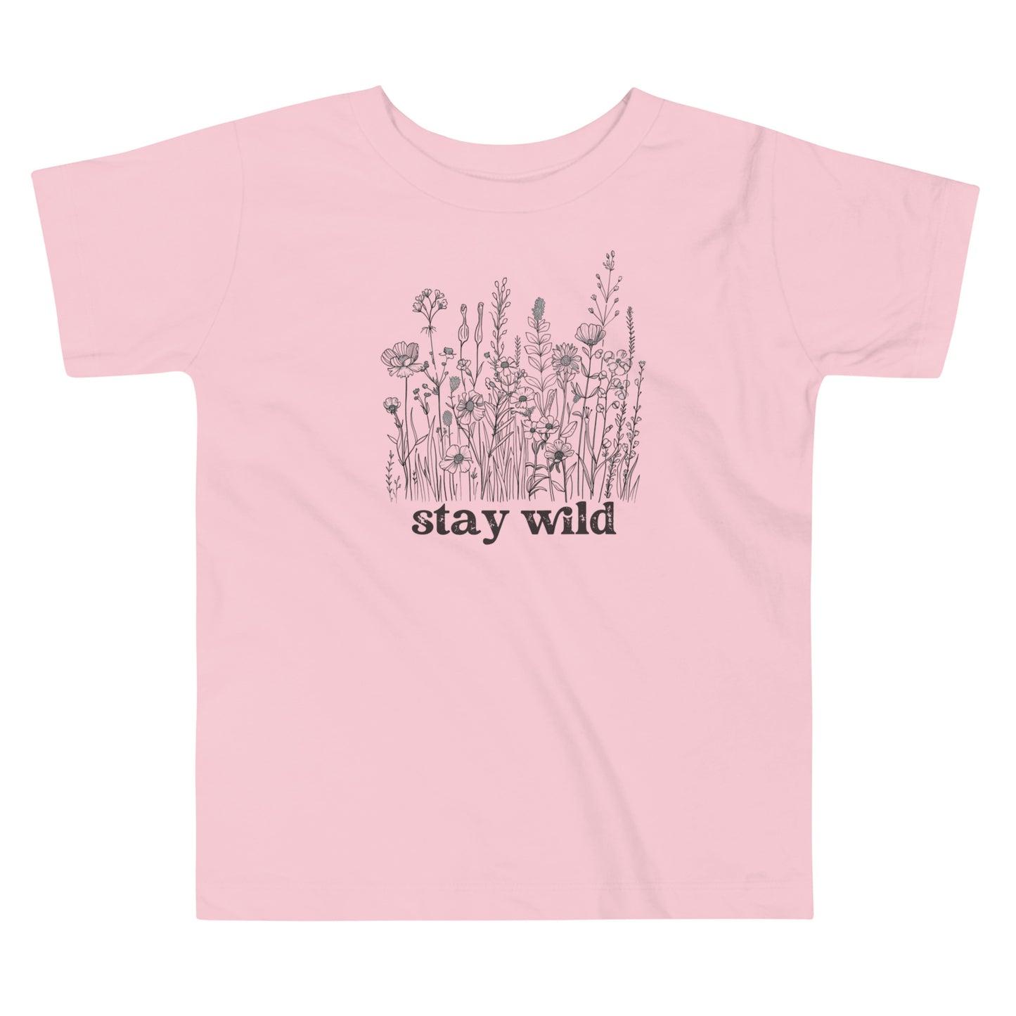 "Stay Wild" - Toddler T-shirt