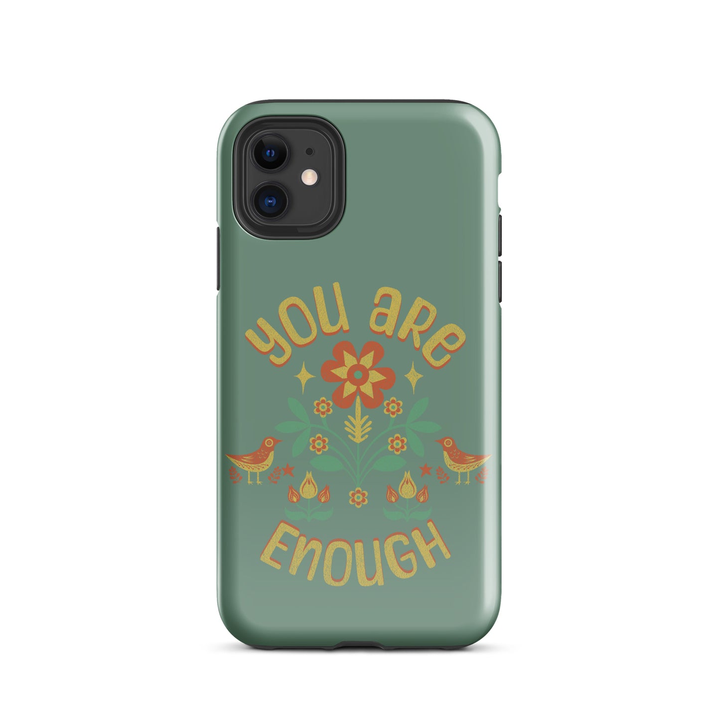 "You are Enough" - Tough Case for iPhone®