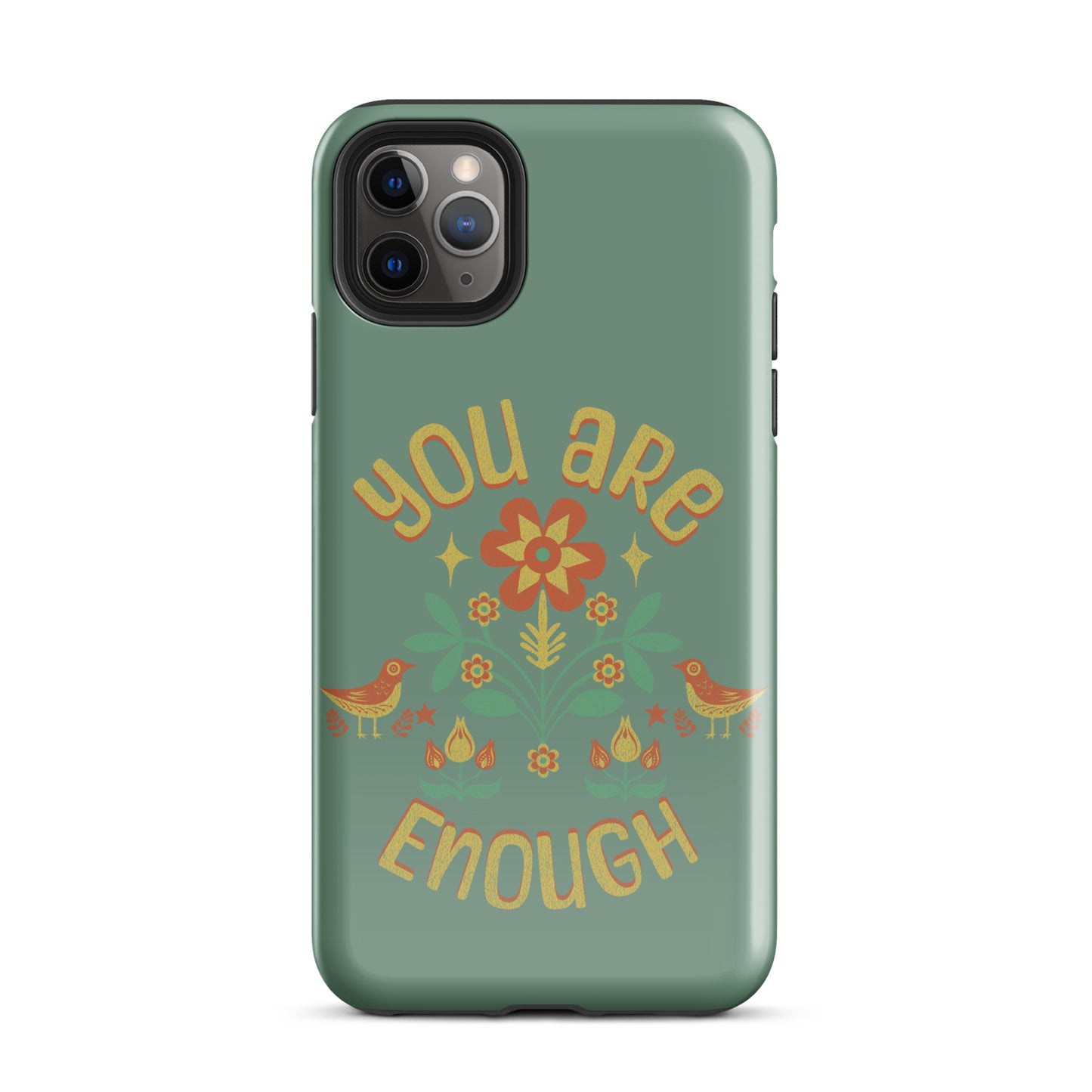 "You are Enough" - Tough Case for iPhone®
