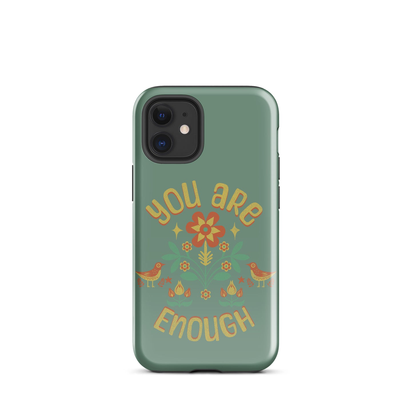 "You are Enough" - Tough Case for iPhone®