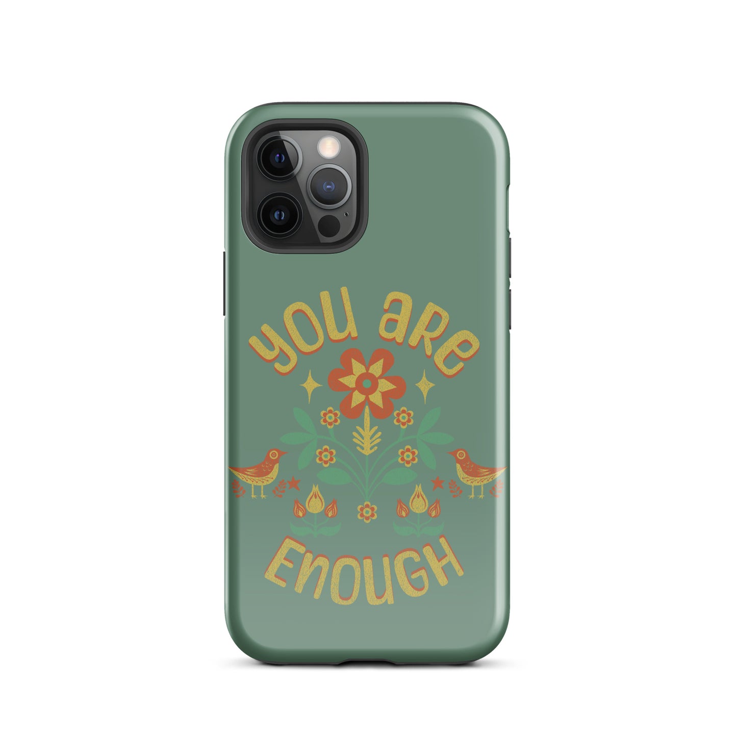 "You are Enough" - Tough Case for iPhone®