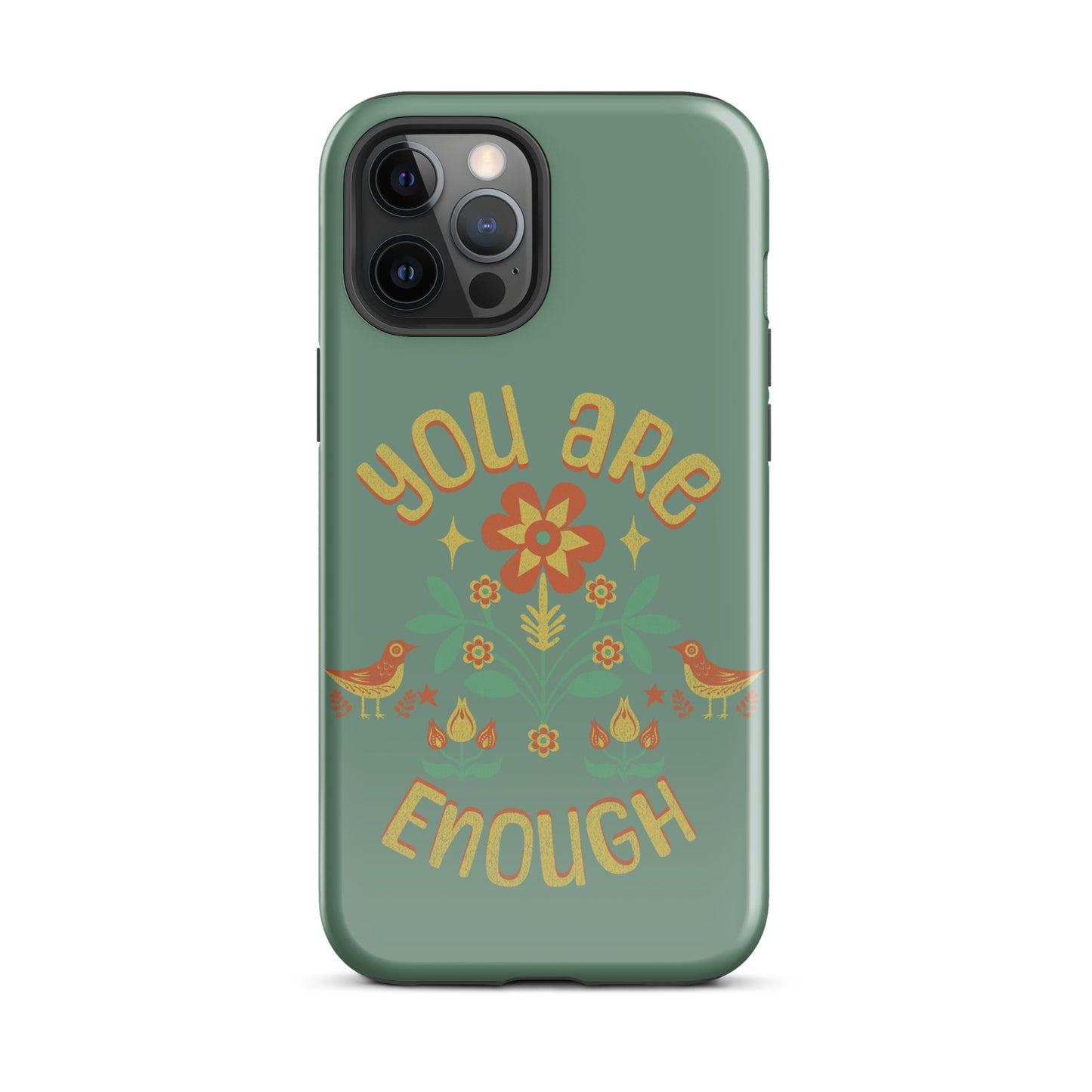 "You are Enough" - Tough Case for iPhone®
