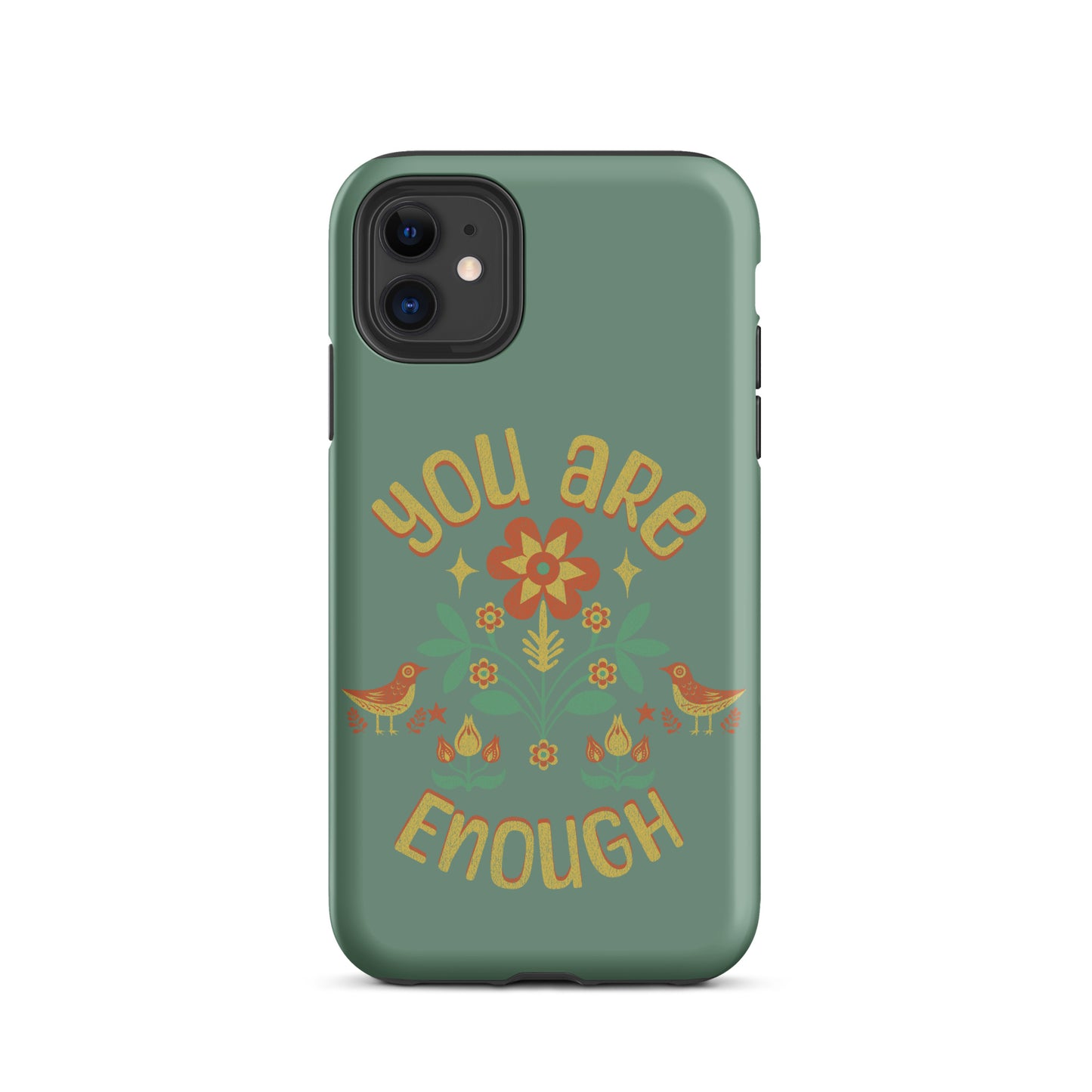 "You are Enough" - Tough Case for iPhone®