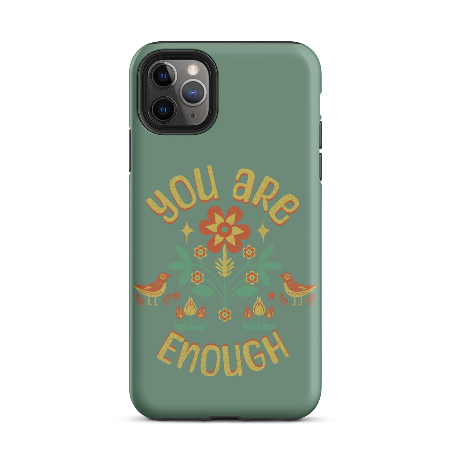 "You are Enough" - Tough Case for iPhone®