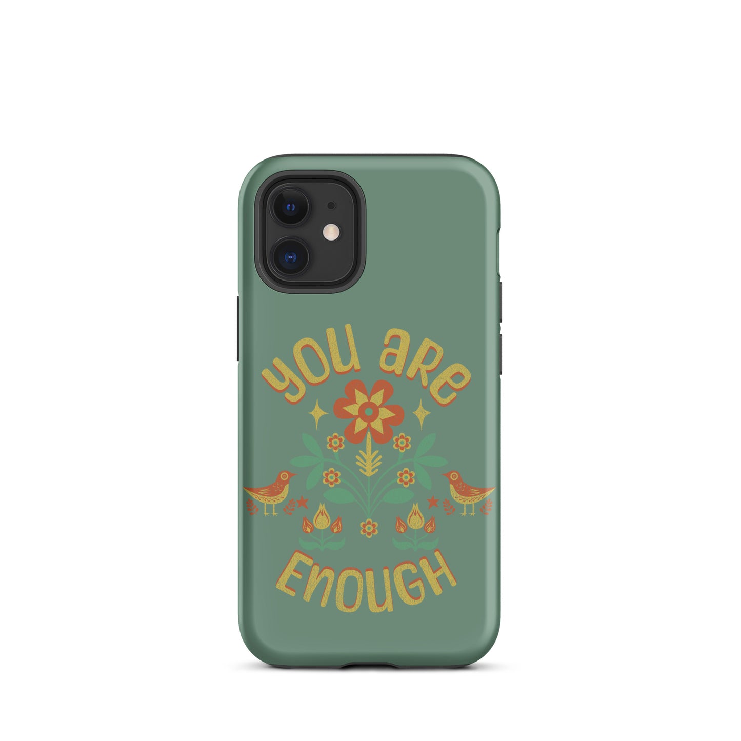 "You are Enough" - Tough Case for iPhone®