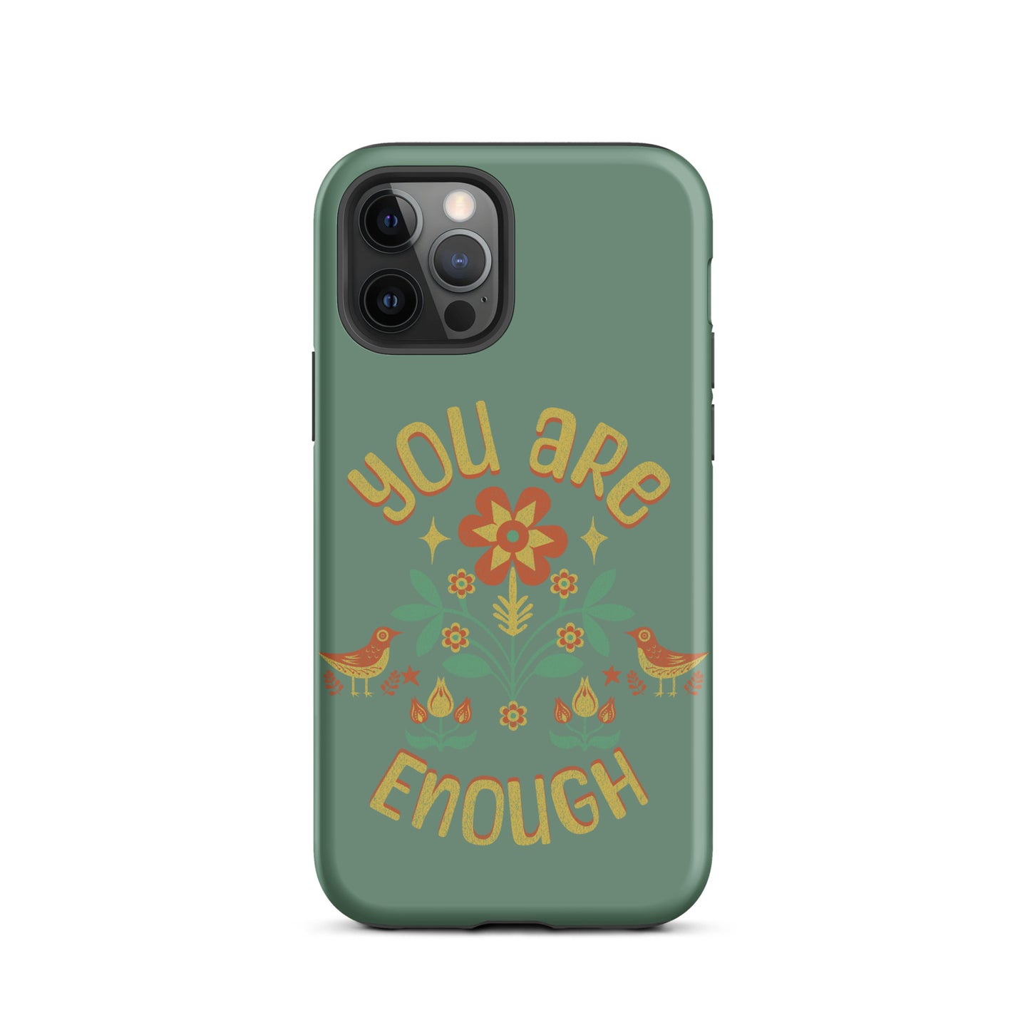 "You are Enough" - Tough Case for iPhone®