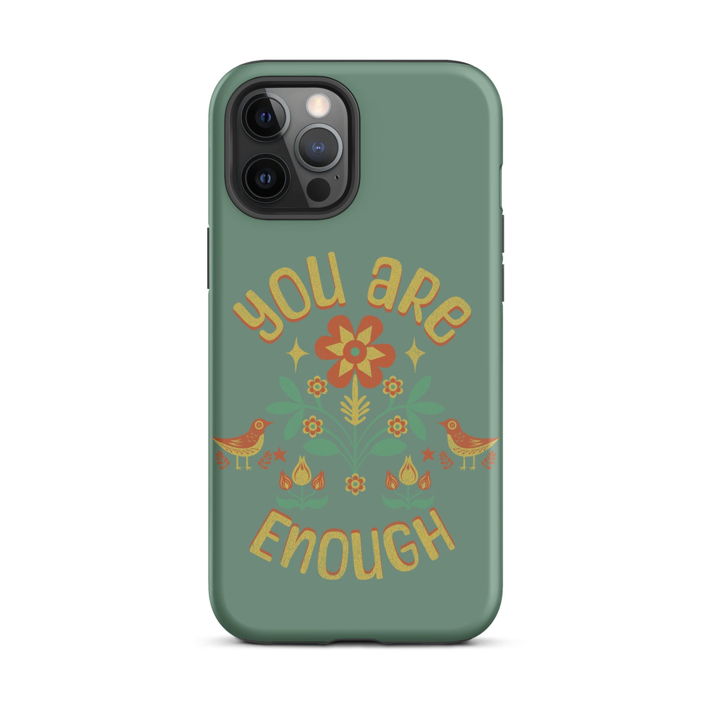 "You are Enough" - Tough Case for iPhone®