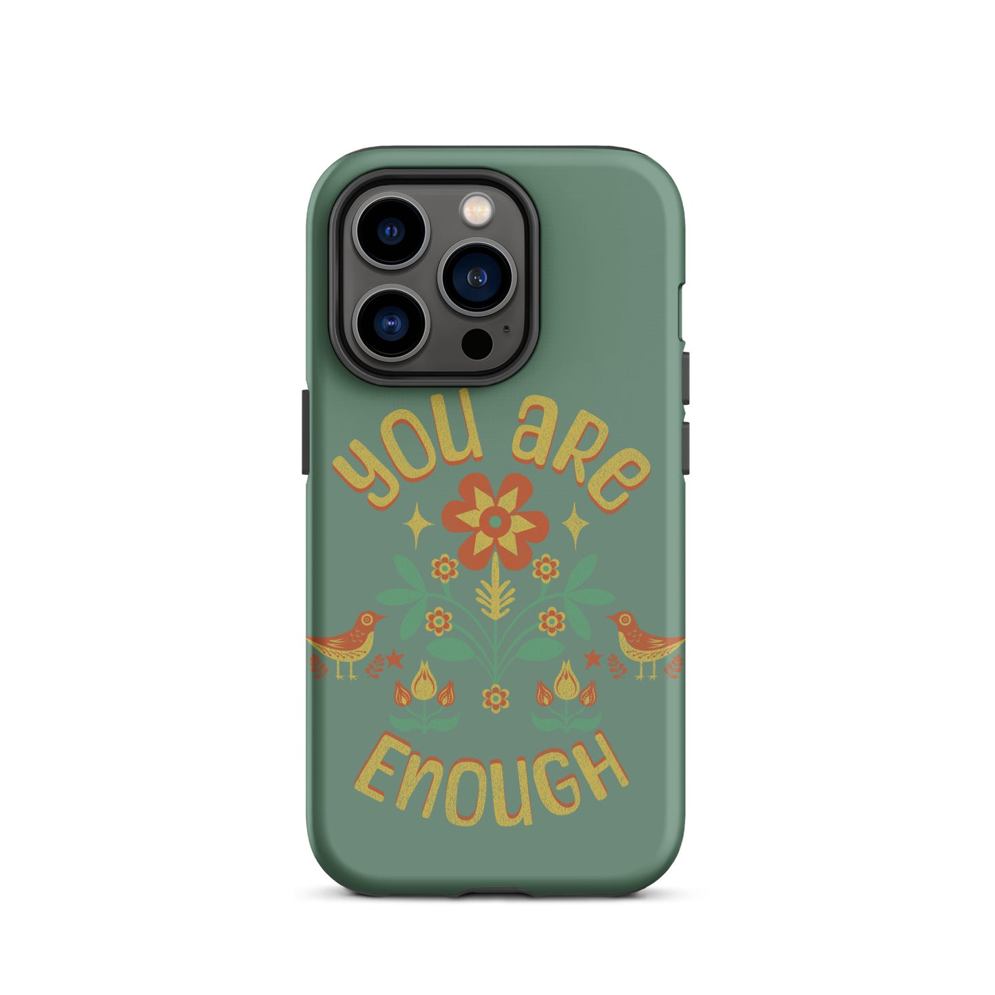 "You are Enough" - Tough Case for iPhone®