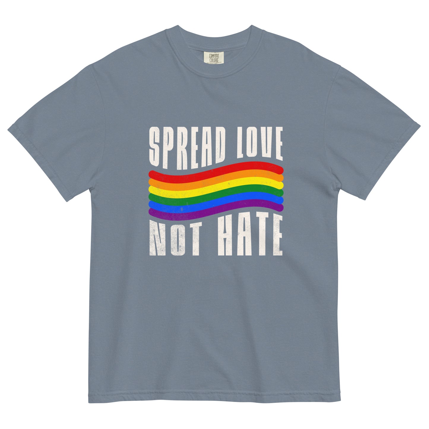 "Spread Love, Not Hate" - T-shirt