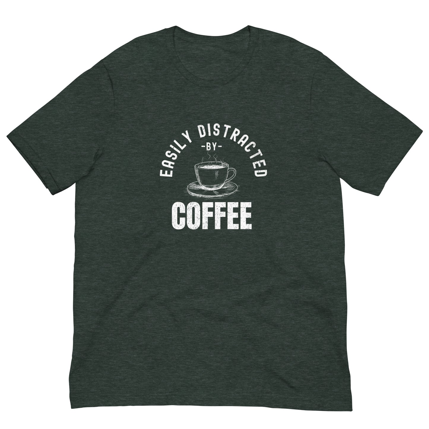 "Easily Distracted by Coffee" T-Shirt