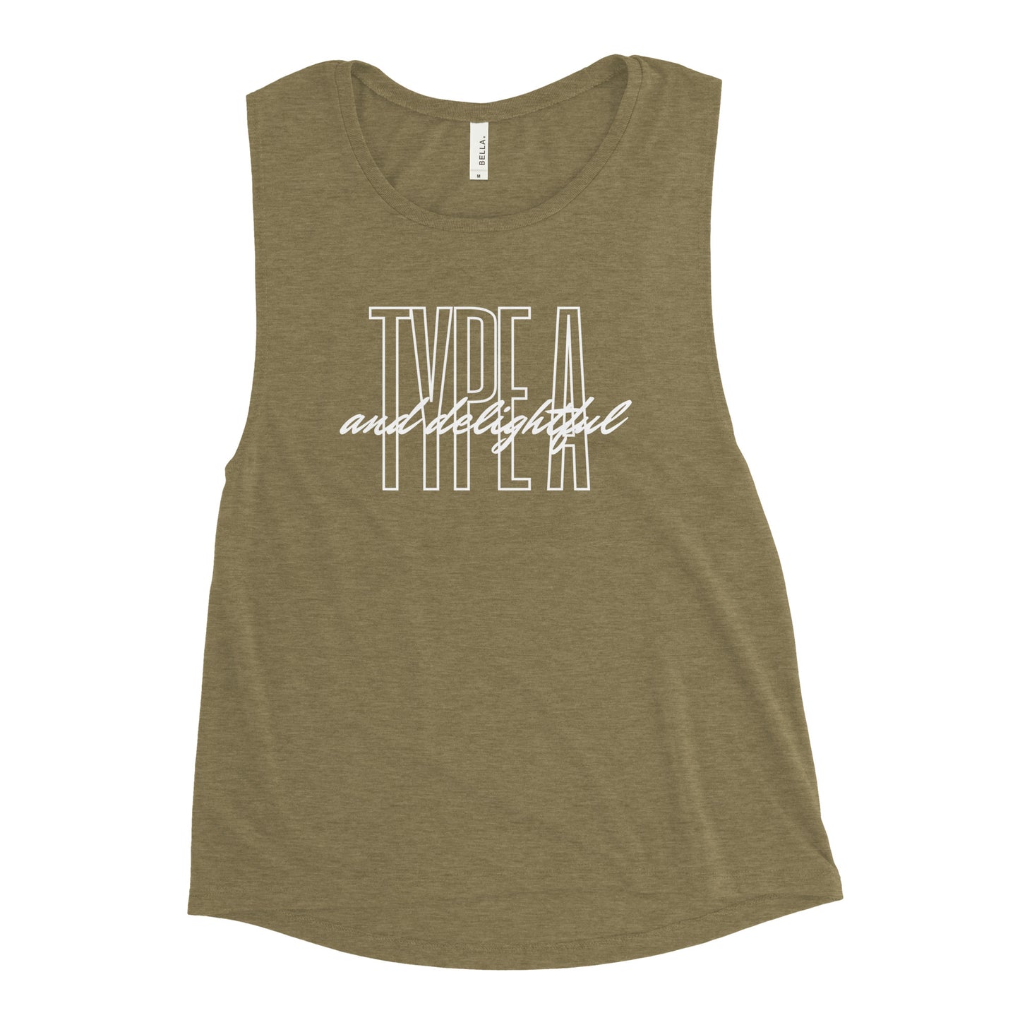 "Type A & Delightful" - Ladies’ Muscle Tank