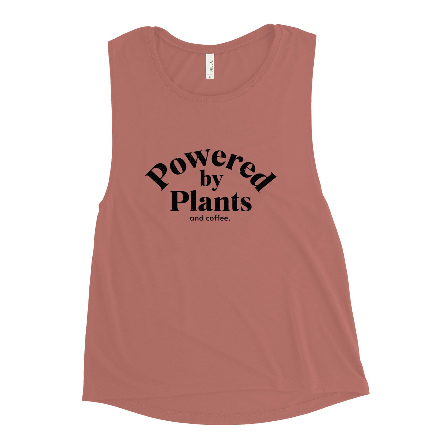 "Powered By Plants" - Ladies’ Muscle Tank