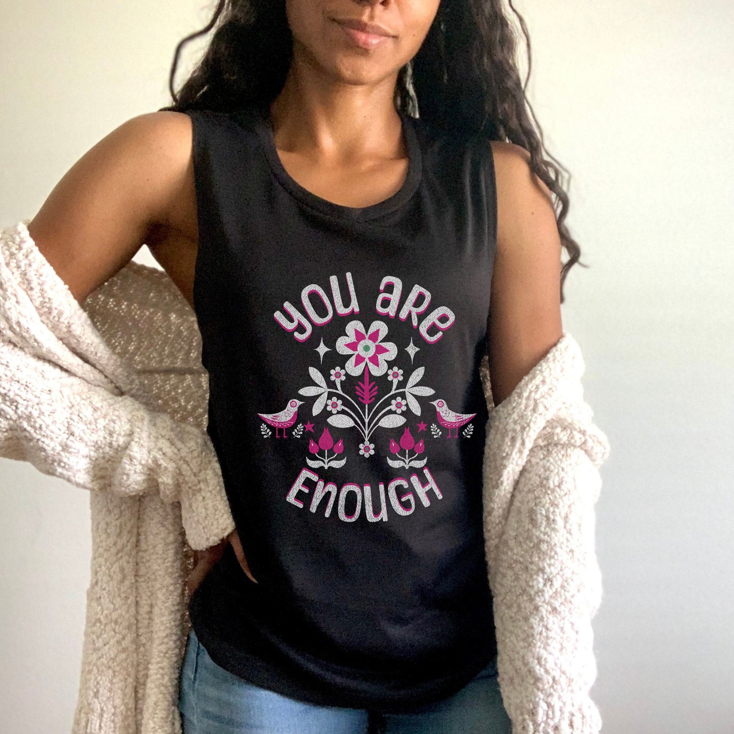 "You are Enough" - Ladies’ Muscle Tank