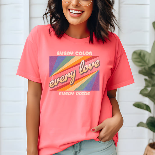 Every Love - T-shirt