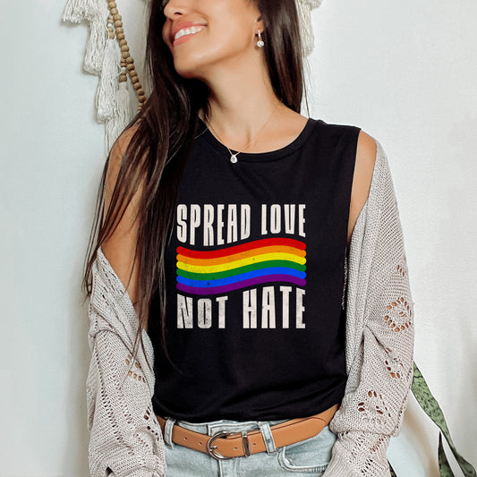 "Spread Love, Not Hate" - Ladies’ Muscle Tank