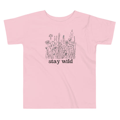 "Stay Wild" - Toddler T-shirt