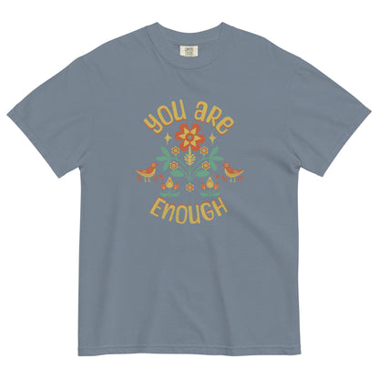 "You are Enough" T-shirt