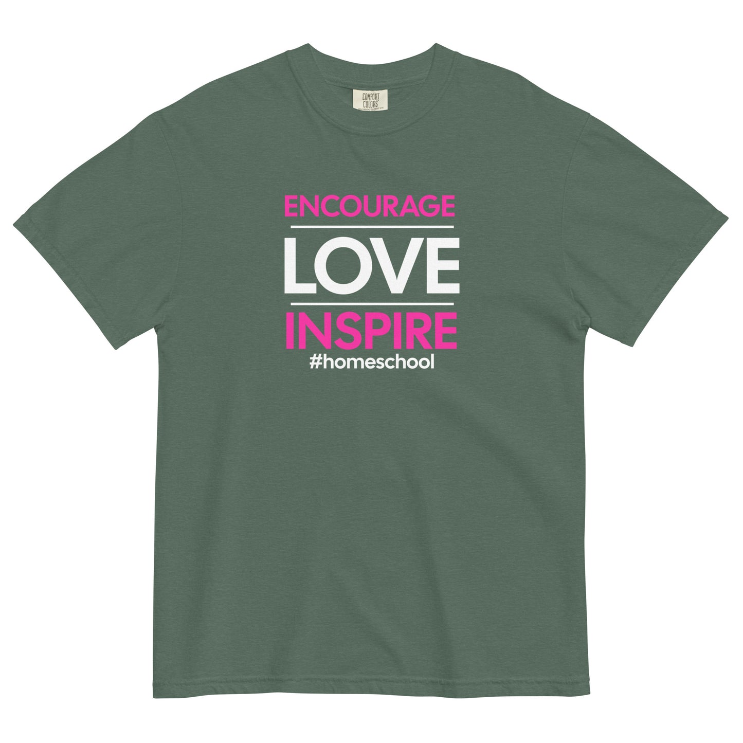 "Encourage & Love" Homeschool - T-shirt
