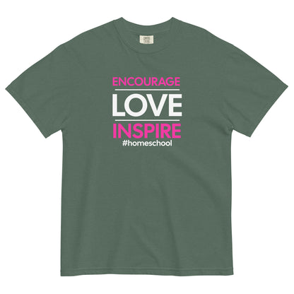 "Encourage & Love" Homeschool - T-shirt
