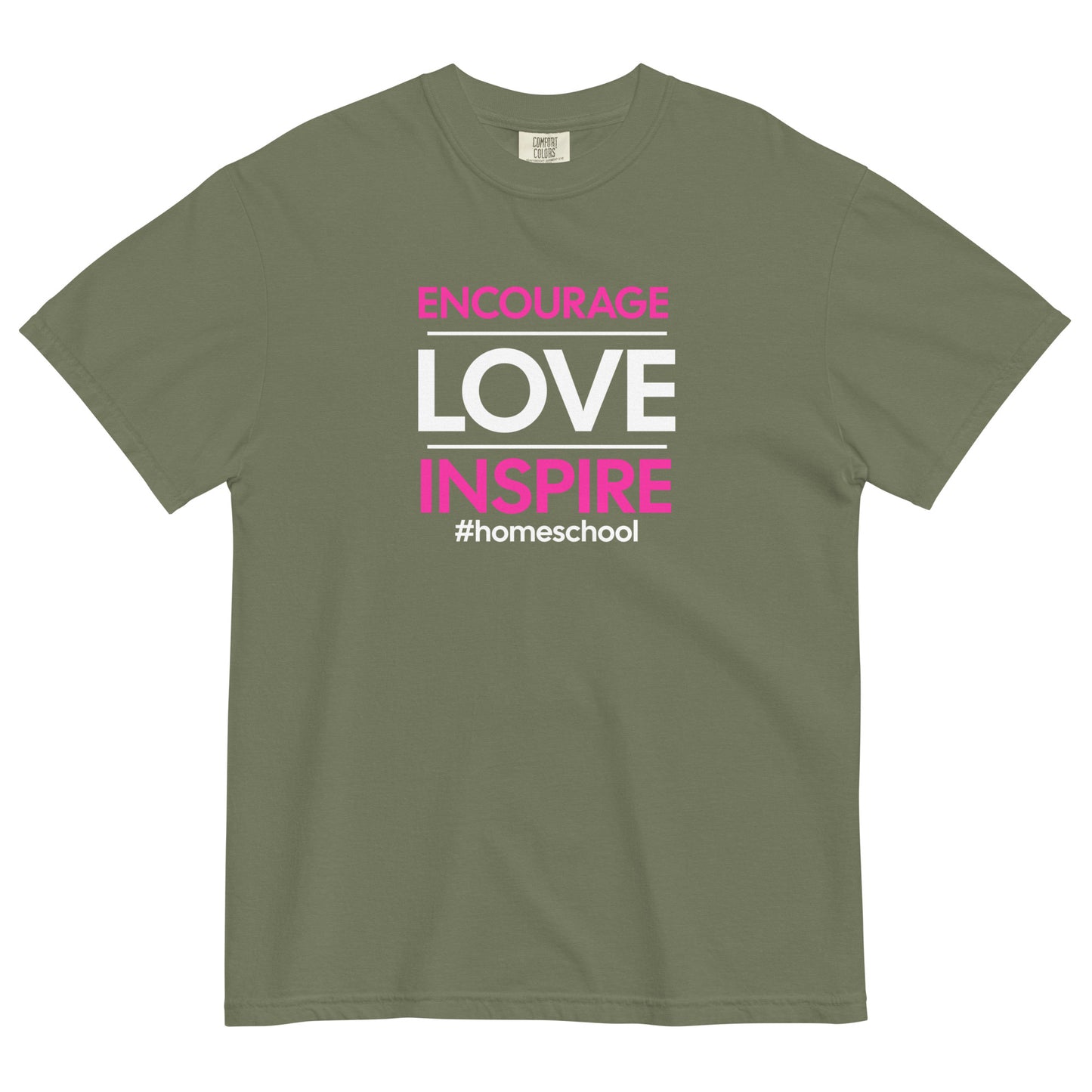 "Encourage & Love" Homeschool - T-shirt