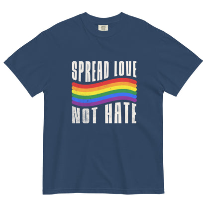 "Spread Love, Not Hate" - T-shirt