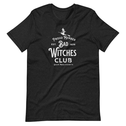 "Bad Witches Club" Unisex t-shirt