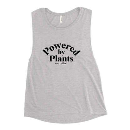 "Powered By Plants" - Ladies’ Muscle Tank