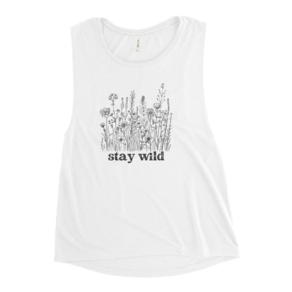 "Stay Wild" - Ladies’ Muscle Tank