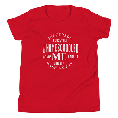 Homeschooled Presidents - Youth T-Shirt